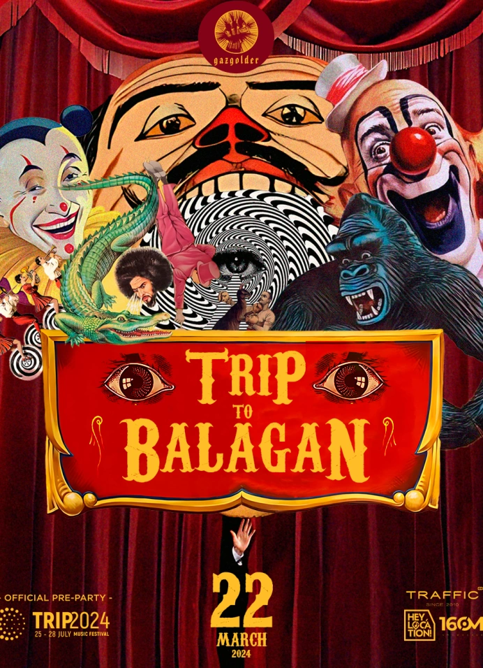 Trip To Balagan