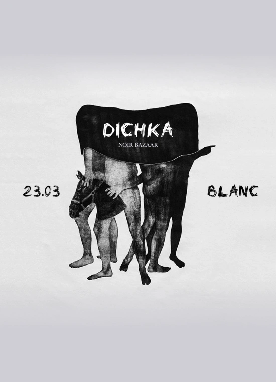 Dichka x Noir Bazaar at Blanc 23 2024