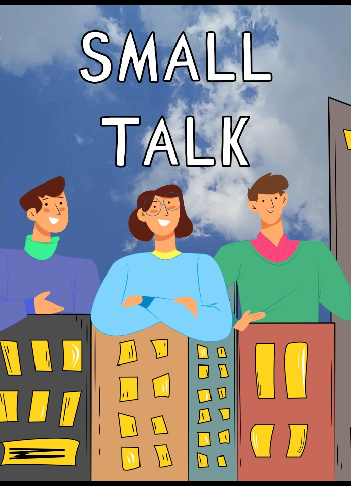 Small Talk