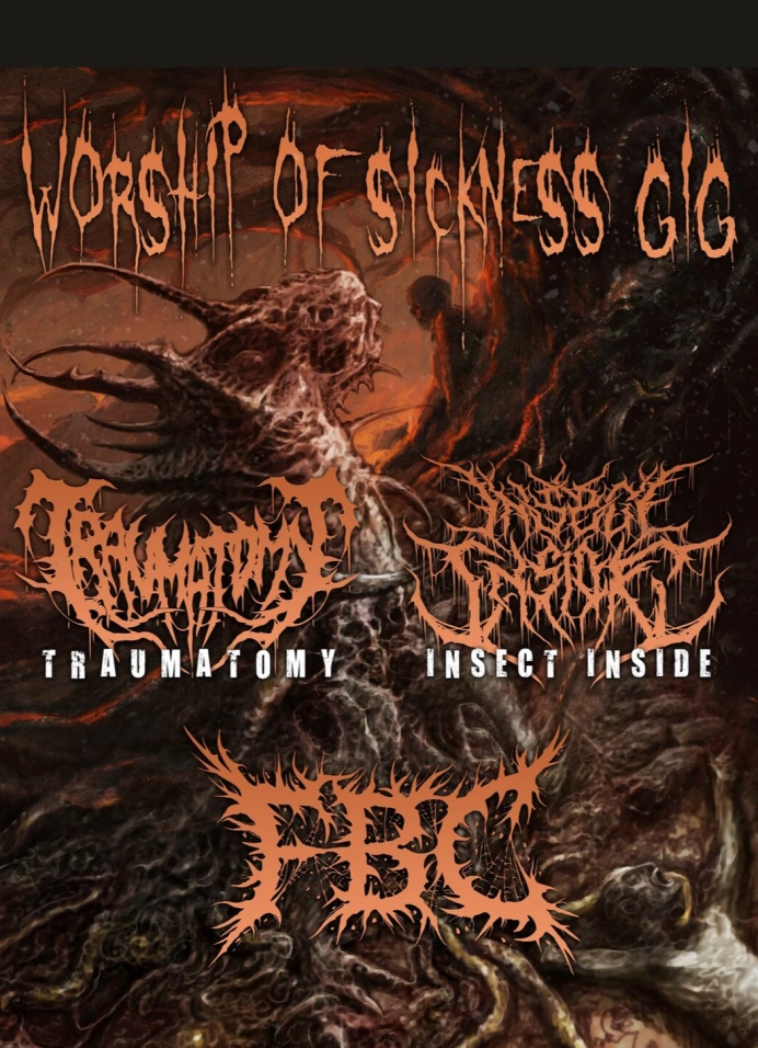 Worship of Sickness gig