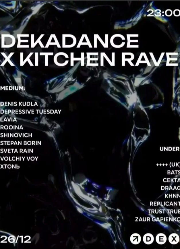 Dekadance x Kitchen Rave