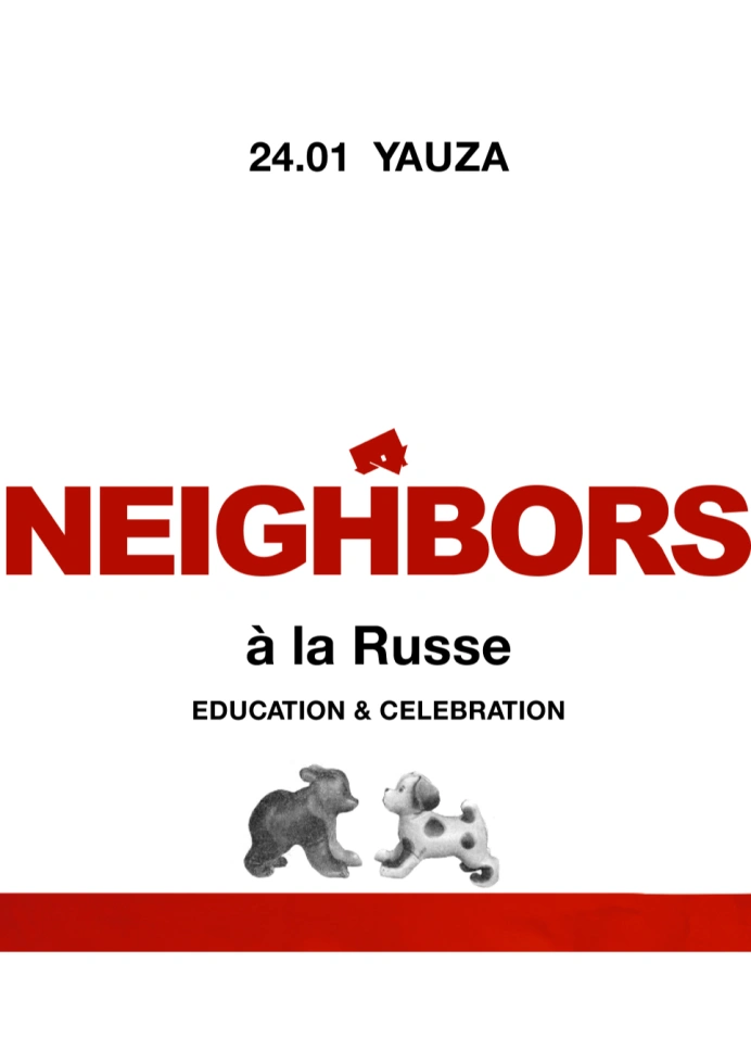 Neighbors «A la Russe»