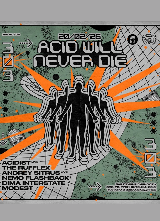 Acid will never die
