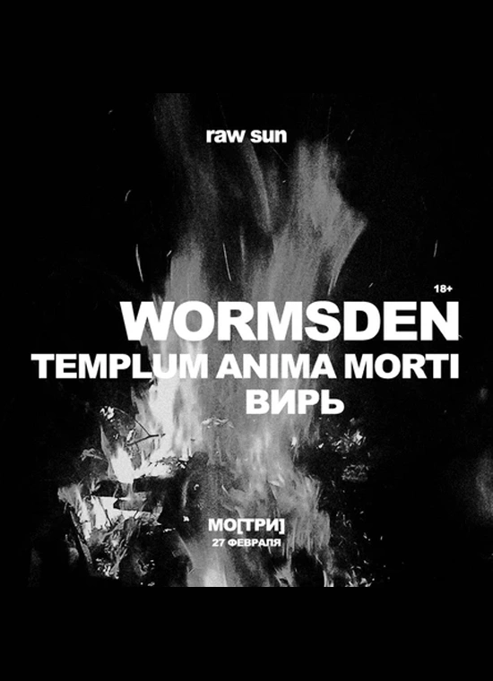 Wormsden, Templum Anima Morti, Вирь